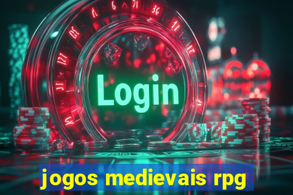 jogos medievais rpg